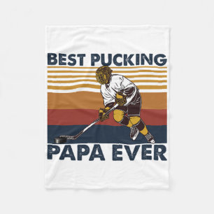 Best Pucking Papa Ever Funny Hockey Dad Saying Fleece Blanket
