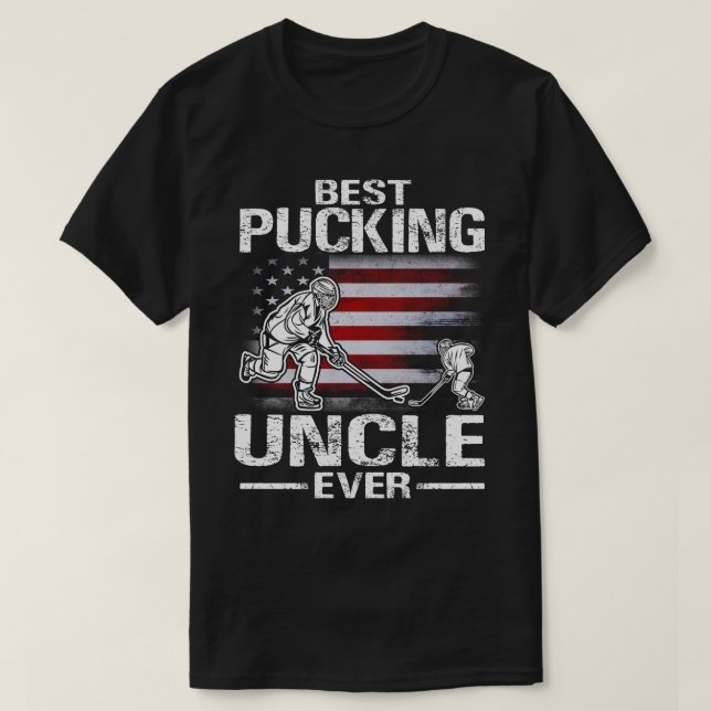 Best Pucking UNCLE Ever Hockey US Flag Father's Da T-Shirt (Design Front)