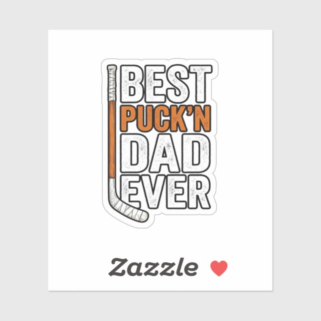 Best Puck'n Dad Ever Hockey Father Vector Design_1 (Sheet)