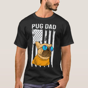 Best Pug Dad Ever American Flag Sunglasses Cute Pu T-Shirt