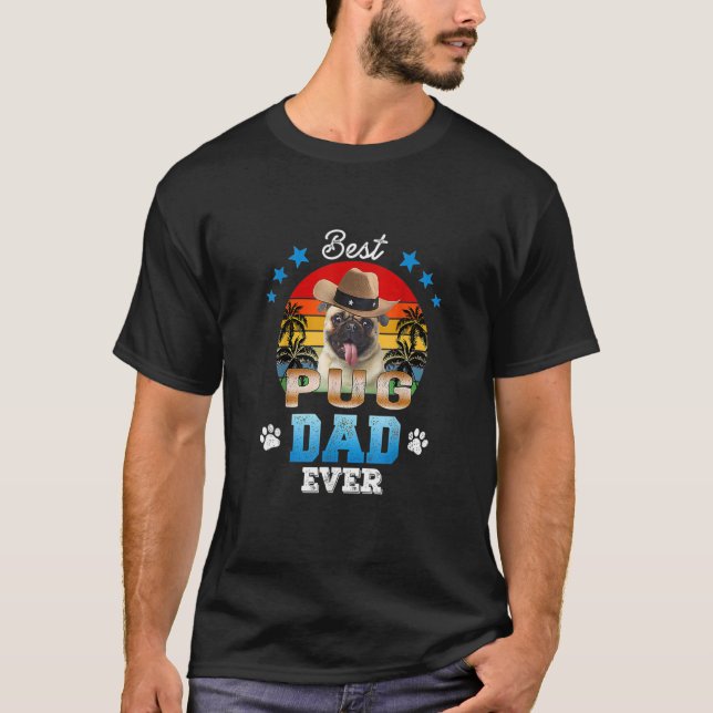 Best Pug Dad Ever Best Dad Dog Men T-Shirt (Front)