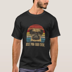 Best Pug Dad Ever Pug Dog for Men and Boys T-Shirt