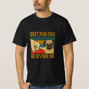 Best Pug Dad Ever T-Shirt