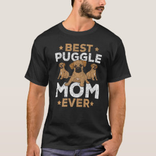 Best Puggle Mum Ever Dog Mothers Day Cute Puggle T-Shirt