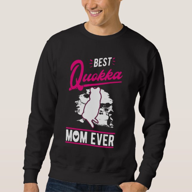 Best Quokka Mom Ever Sweatshirt (Front)