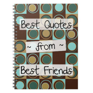 best quotes from best friends notebook