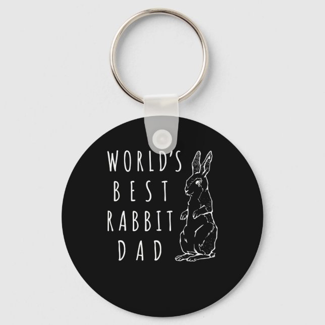 Best Rabbit Dad , Worlds Best Bunny Dad  Apparel Key Ring (Front)
