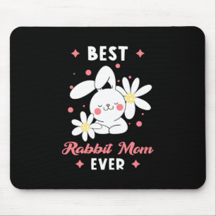 Best Rabbit Mum Ever Mouse Pad