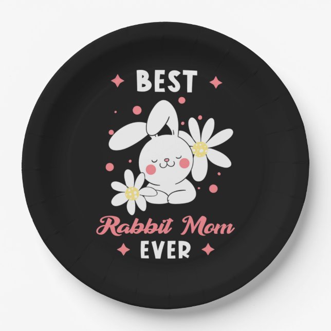 Best Rabbit Mum Ever Paper Plate (Front)
