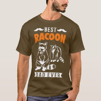 Best Racoon Dad Ever Racoon T-Shirt