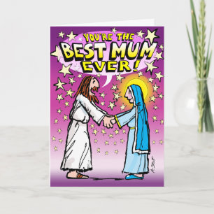 Best “Real” Mum ever! Card