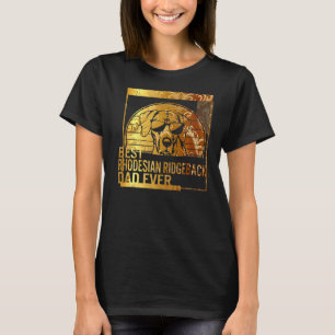 Best Rhodesian Ridgeback Dad Ever dog dad for men T-Shirt