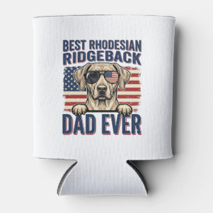 Best Rhodesian Ridgeback Dad Ever Vintage Dog Shir Can Cooler