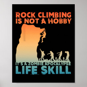 Best Rock Climbing Art For Men Women Rock Climber  Poster