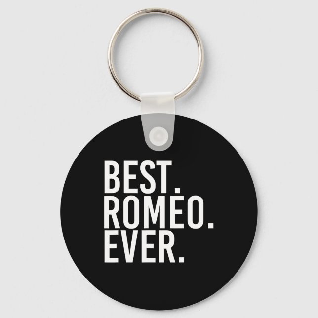 Best. Romeo. Ever. Funny Personalised Name Joke Gi Key Ring (Front)