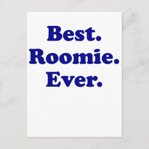 Best Roomie Ever Postcard