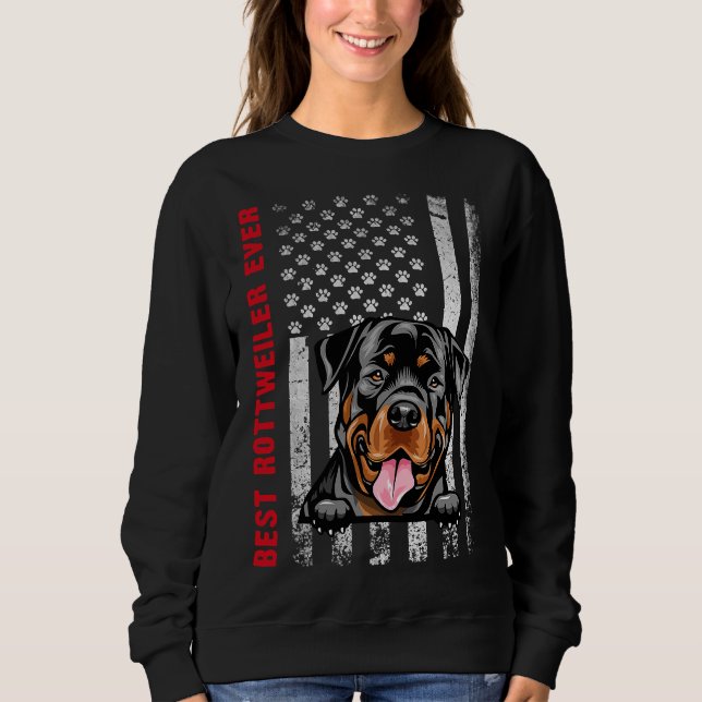 Best Rottweiler Ever American Flag Fun  Dog Dad Do Sweatshirt (Front)