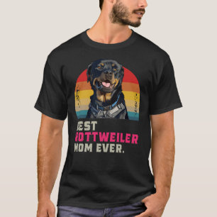 Best Rottweiler Mom Ever 13 T-Shirt