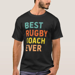Best Rugby Coach Ever  Rugby Coach Retro  Herher T-Shirt