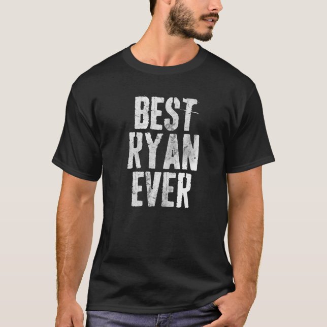 Best Ryan Ever Funny Personalised First Name T-Shirt (Front)