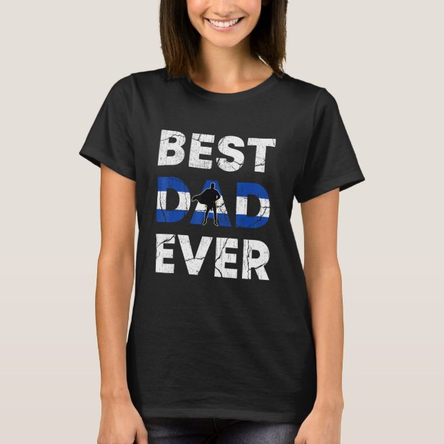 Best Salvadoran Dad Ever El Salvador Daddy Father  T-Shirt (Front)