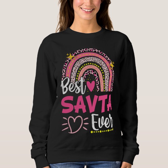 Best Savta Ever Leopard Rainbow New Grandma Mother Sweatshirt (Front)