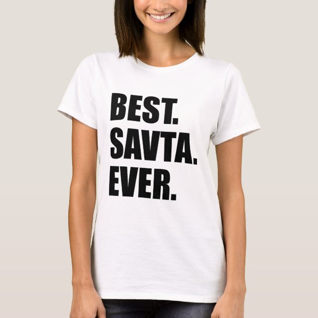 Best Savta Ever T-Shirt (Front)