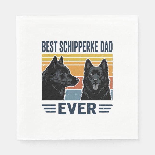 Best Schipperke Dad Ever Retro Dog Vector Design_1 Napkin (Front)