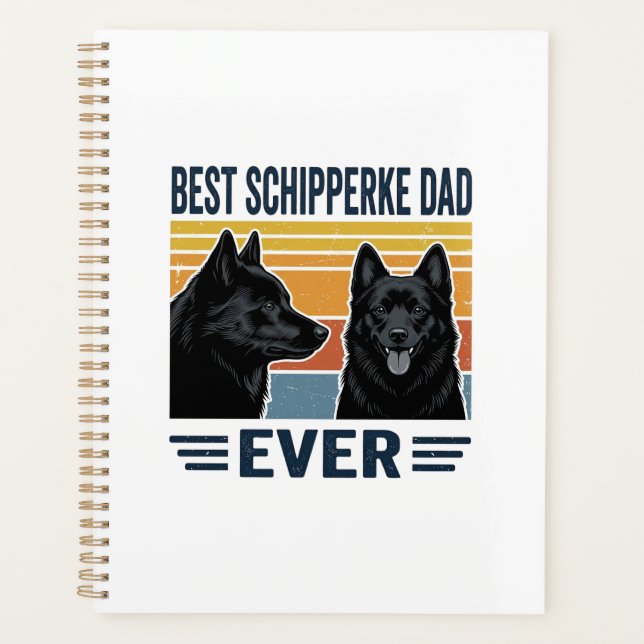 Best Schipperke Dad Ever Retro Dog Vector Design_1 Planner (Front)