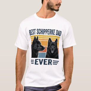 Best Schipperke Dad Ever Retro Dog Vector Design_1 T-Shirt