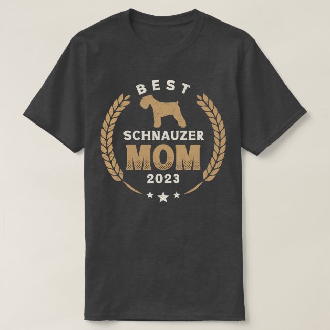 Best Schnauzer Mum 2023 Cute Schnauzer Dog Laurel  T-Shirt (Design Front)