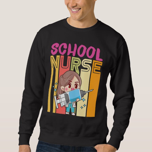 Best school Nurse ever Sweatshirt (Front)