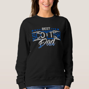 Best Scottish Dad Scotland Daddy Family Scotland F Sweatshirt