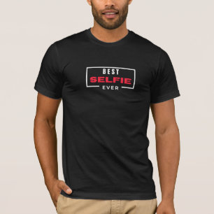 Best Selfie Ever Minimalist Funny Social Media Gra T-Shirt