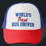 Best seller! World's best bus driver cap<br><div class="desc">World's best bus driver cap</div>