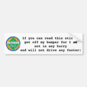 BEST "SENIOR PERSON'S" BUMPER STICKER EVER