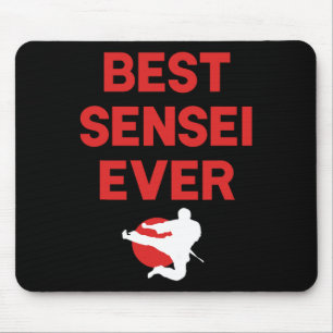 Best Sensei Ever Karate Judo Tae Kwon Do Apparel Mouse Pad