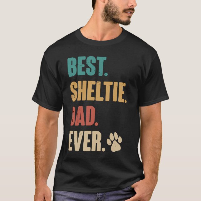 Best Sheltie Dad   Shetland Sheepdog Dog T-Shirt (Front)