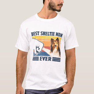 Best Shetland Sheepdog Sheltie Mom Ever Funny Dog T-Shirt
