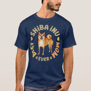 Best Shiba Inu Mum Ever T-Shirt