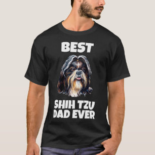 Best Shih Tzu Dad Ever T-Shirt