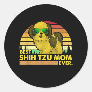 Best Shih Tzu Mum Ever Dog Mummy Classic Round Sticker