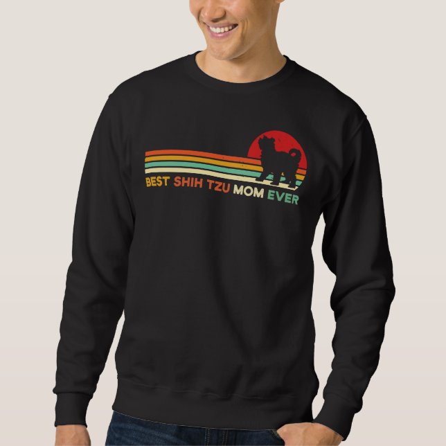 Best Shih Tzu Mum Ever  Retro Shih Tzu Dog Owner M Sweatshirt (Front)