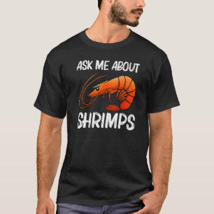 Best Shrimp For Men Women Prawn Animal Seafood T-Shirt