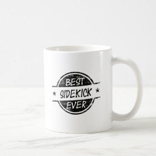Best Sidekick Ever Black Coffee Mug