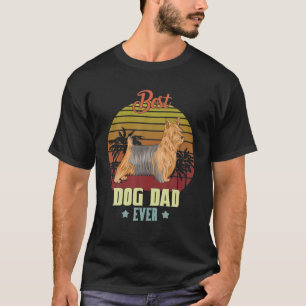Best Silky Terrier Dad Ever Daddy Dog Lover Owner T-Shirt