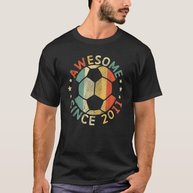 Best Since 2011 11th Birthday 11 Year Old Soccer P T-Shirt (Front)