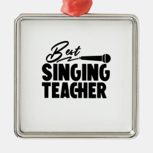Best Singing Teacher Metal Ornament