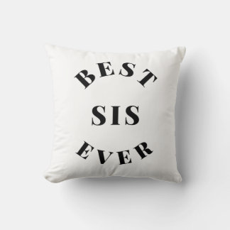 Best Sis Ever Cushion