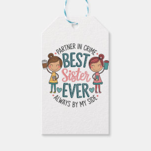 Best Sister Design – Art Celebrating Siaterhood Gift Tags